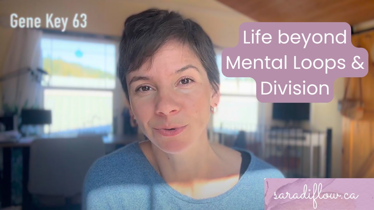 Uniting Logic with Intuition in Divisive Times with Gene Key 63