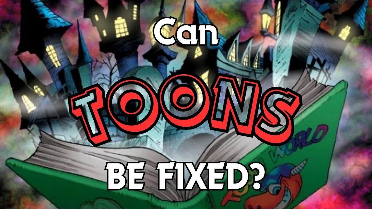 Can Toons Be Fixed?
