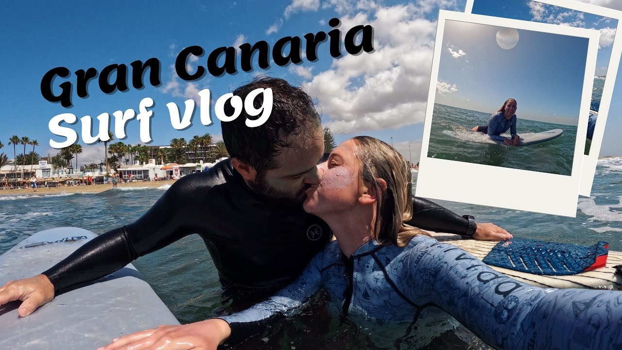 Our first (surf) holiday together! ❤️🏄 | Surf vlog in Gran Canaria