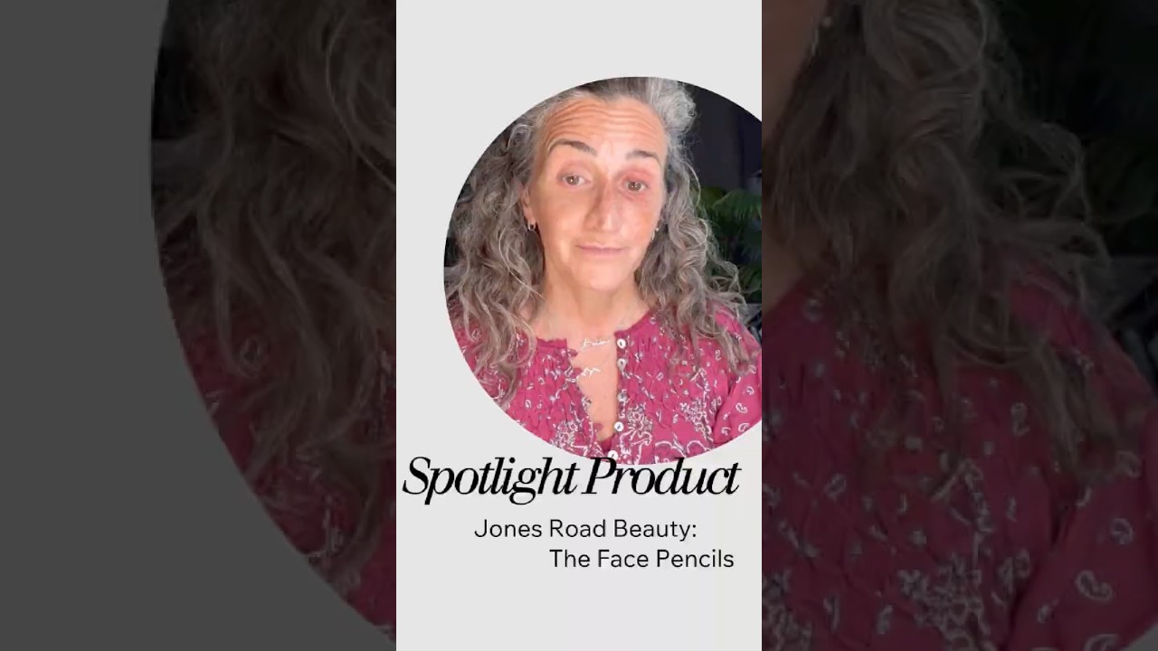 Spotlight product:  Jones Road Beauty Face Pencils- Mature Skin Must Have Product  