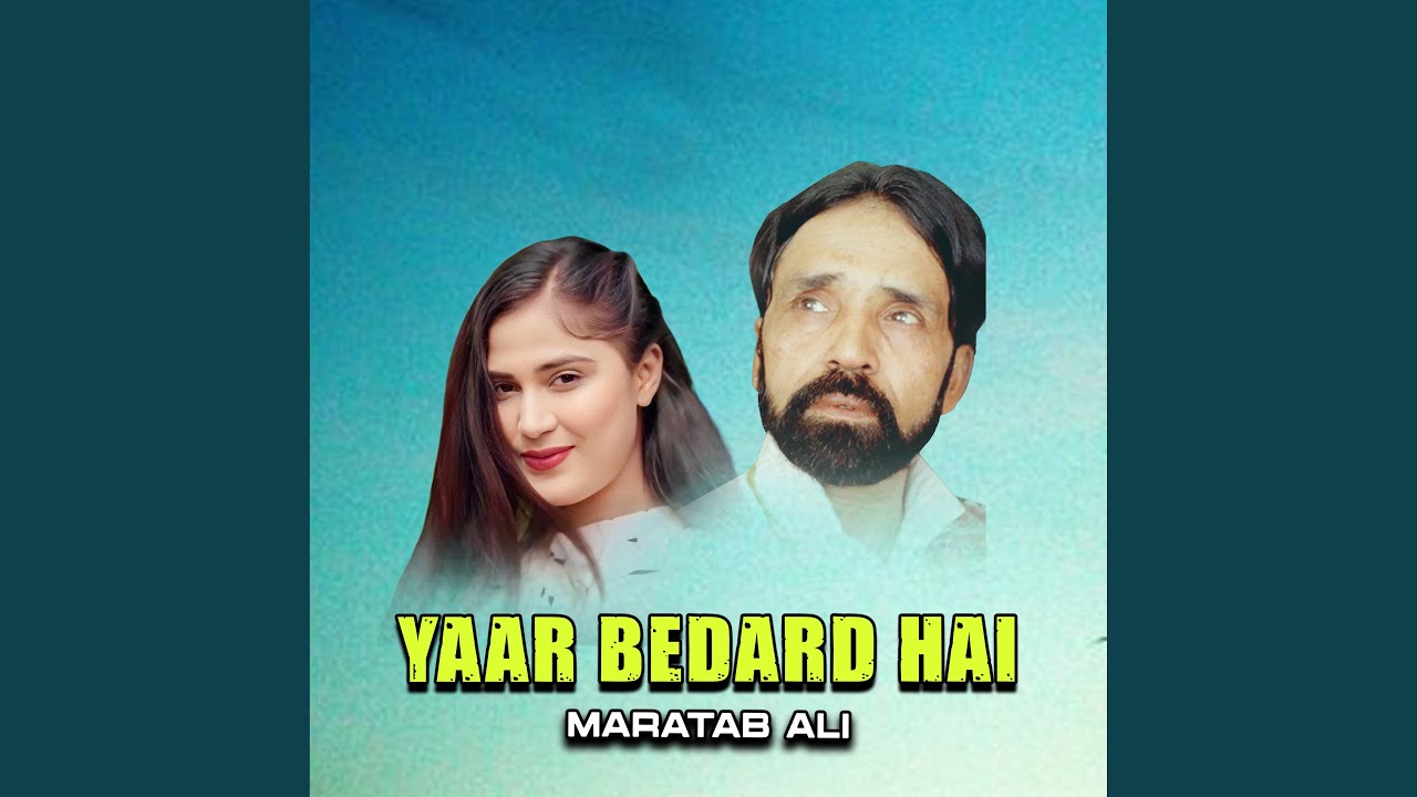 Yaar Bedard Hai