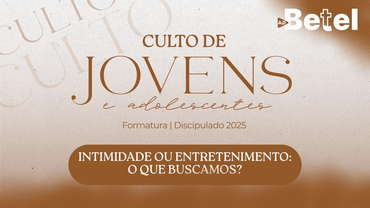 Culto de Jovens AD Betel 21/12/2025