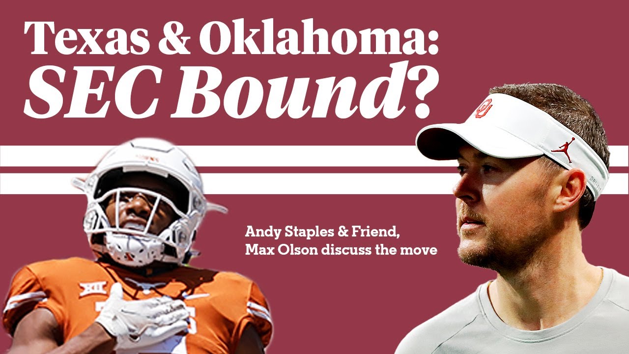 Oklahoma and Texas to the SEC? Realignment Rumor Reaction | The Andy Staples Show