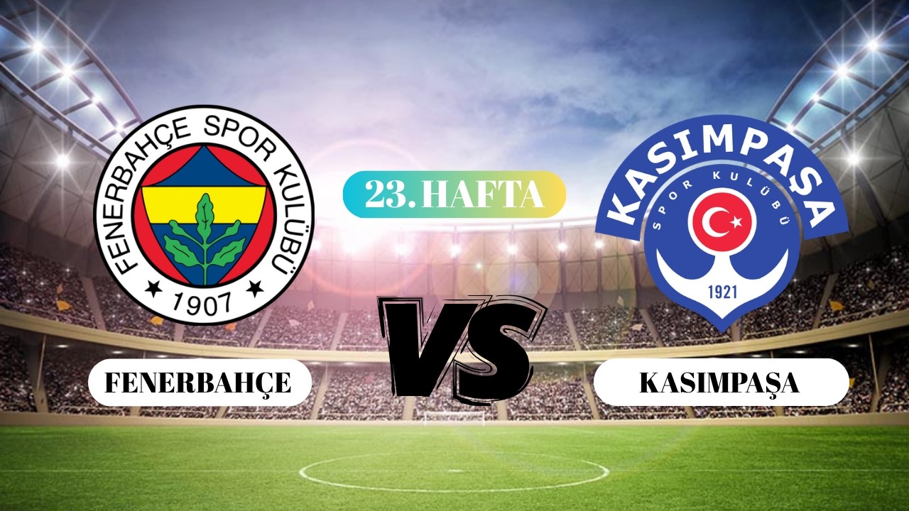 Galatasaray Kaybetti! Fenerbahçe Zirveye Ortak Olabilecek mi? İşte Maç Saati ve Detaylar...