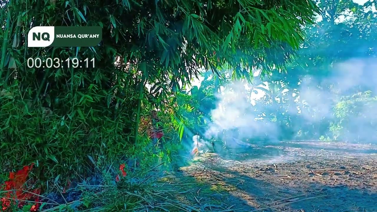 1 JAM NONSTOP ‼️ TILAWAH MERDU QORI INTERNASIONAL DENGAN SUASANA BAMBU DAN ASAP 