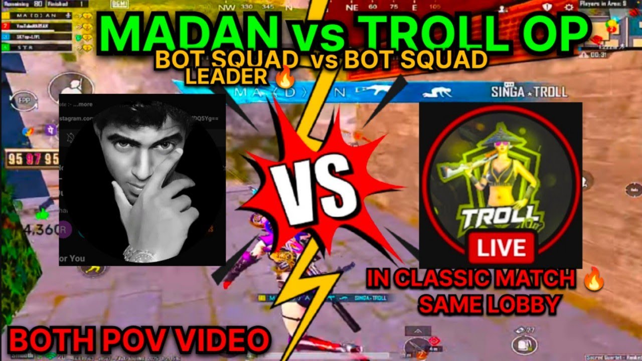 MADAN🔥 vs TROLL OP🥵 || IN SAME LOBBY || BOT SQUAD vs BOT SQUAD || BOTH POV🥵|| #madan #madanop #bgmi
