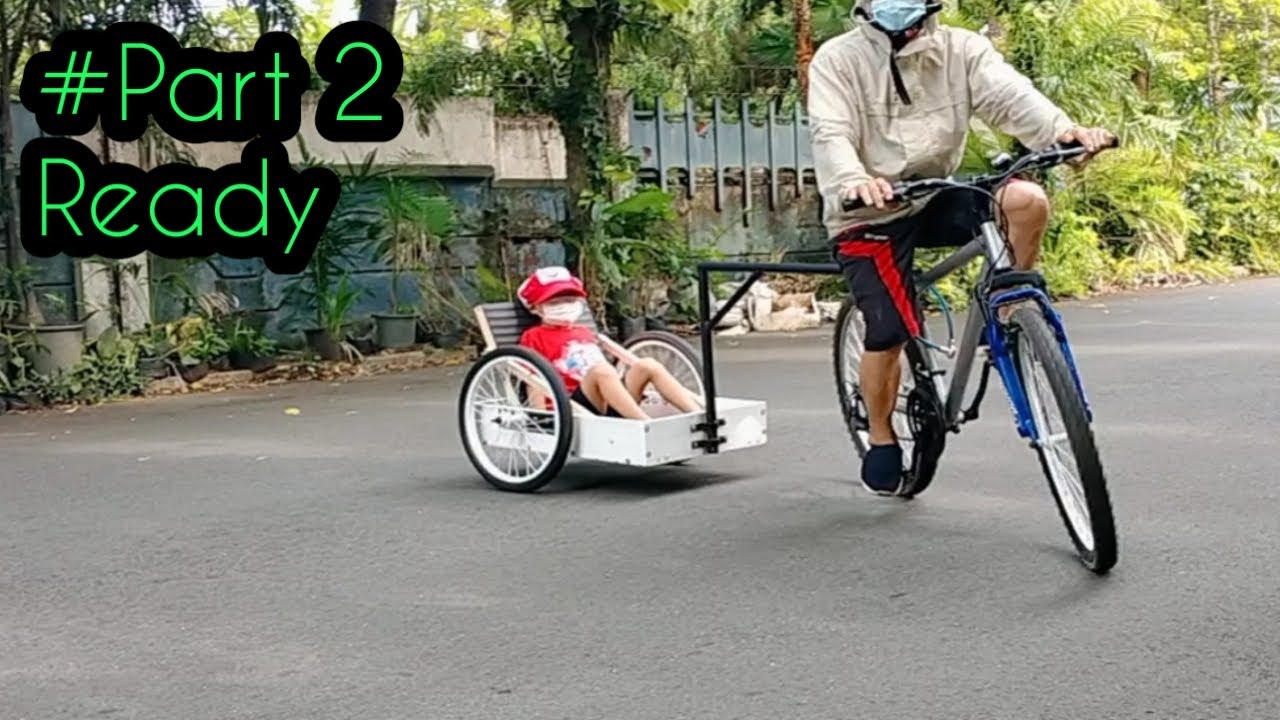Kreasi membuat Grobak Sepeda #Part 2