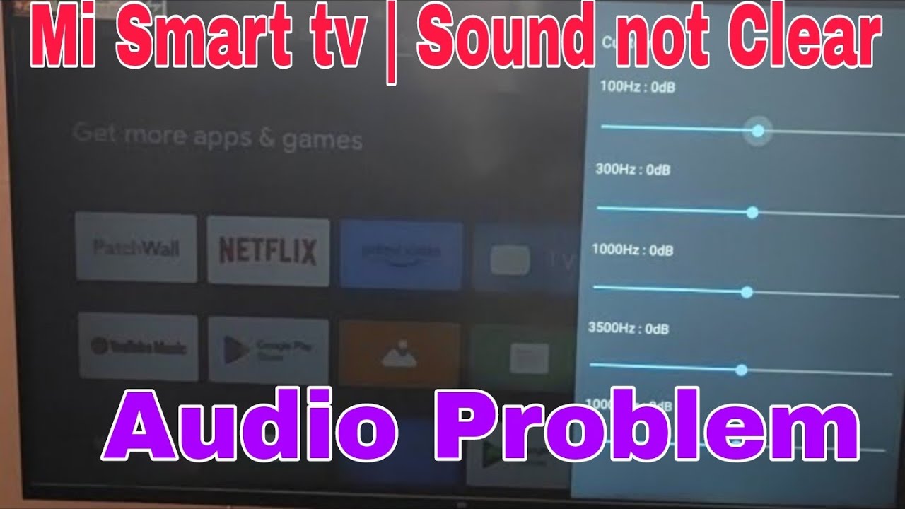 Mi Smart tv | Sound not Clear & Audio Problem Solved