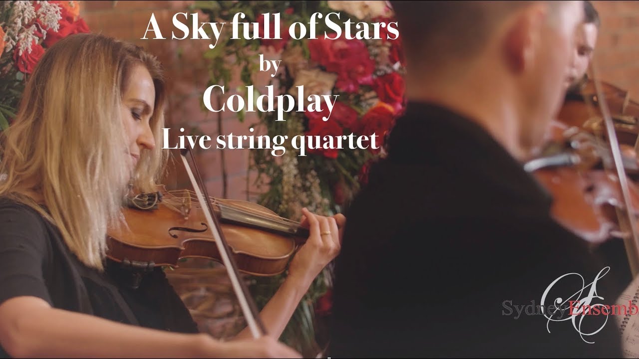 A Sky full of Stars by Coldplay performed by String Quartet