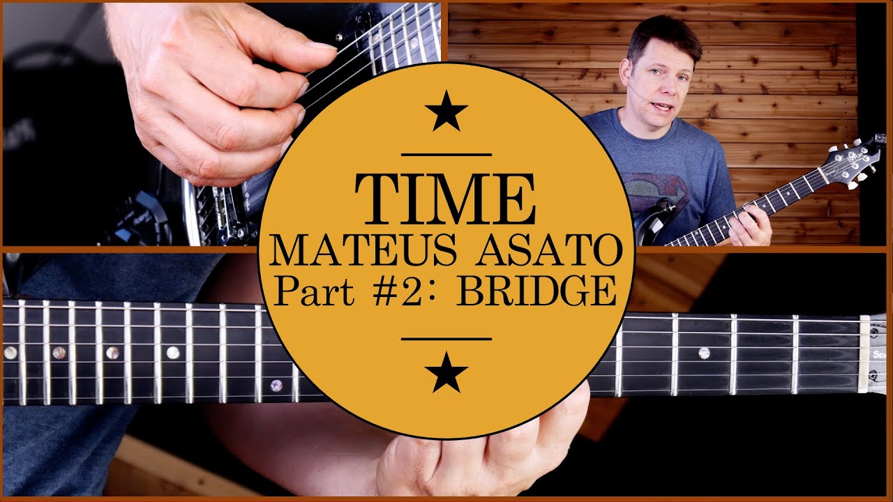 How To Play Time By Mateus Asato On Guitar Lesson Part #2