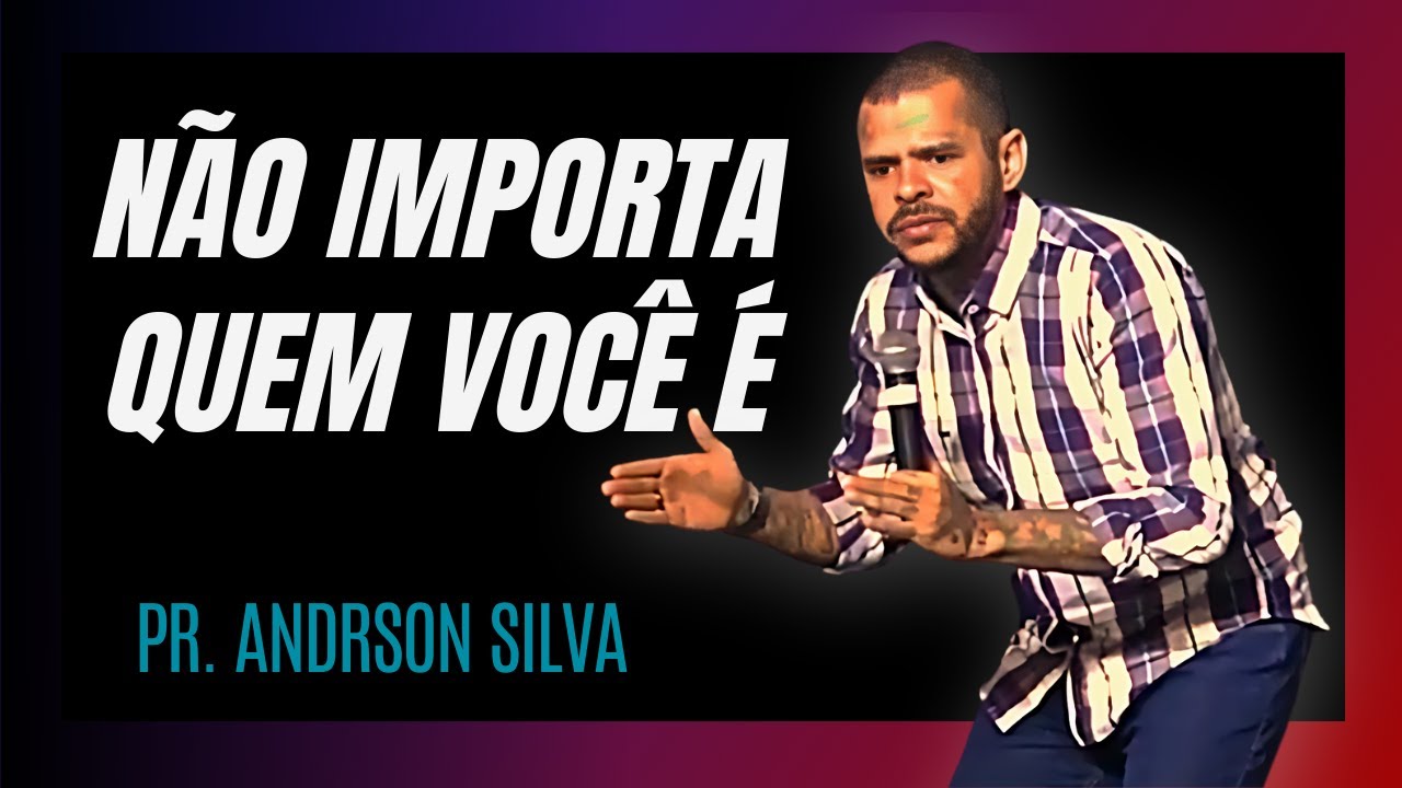 NÃO IMPORTA QUEM VOCÊ É! O QUE IMPORTA É A VISÃO QUE VOCÊ TEM DE DEUS!