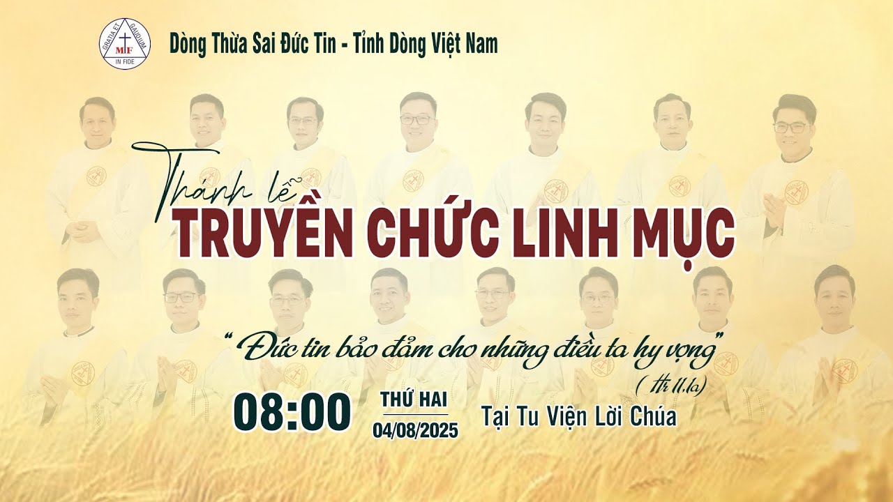 [Trực Tiếp] Thánh Lễ Truyền Chức Linh Mục - Tỉnh Dòng Thừa Sai Đức Tin Việt Nam