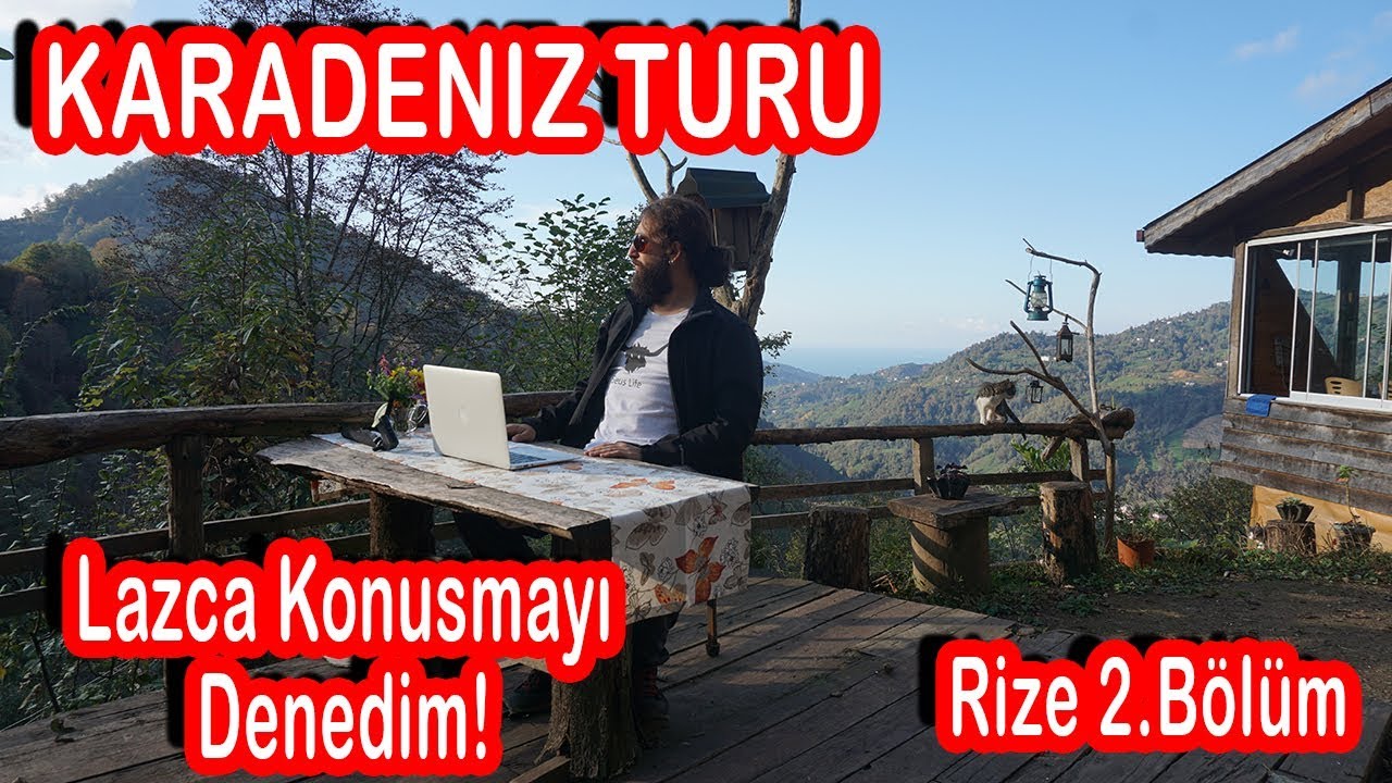 Karadeniz Turu | Rize Fındıklı 2.Bölüm || Seus Nerede?