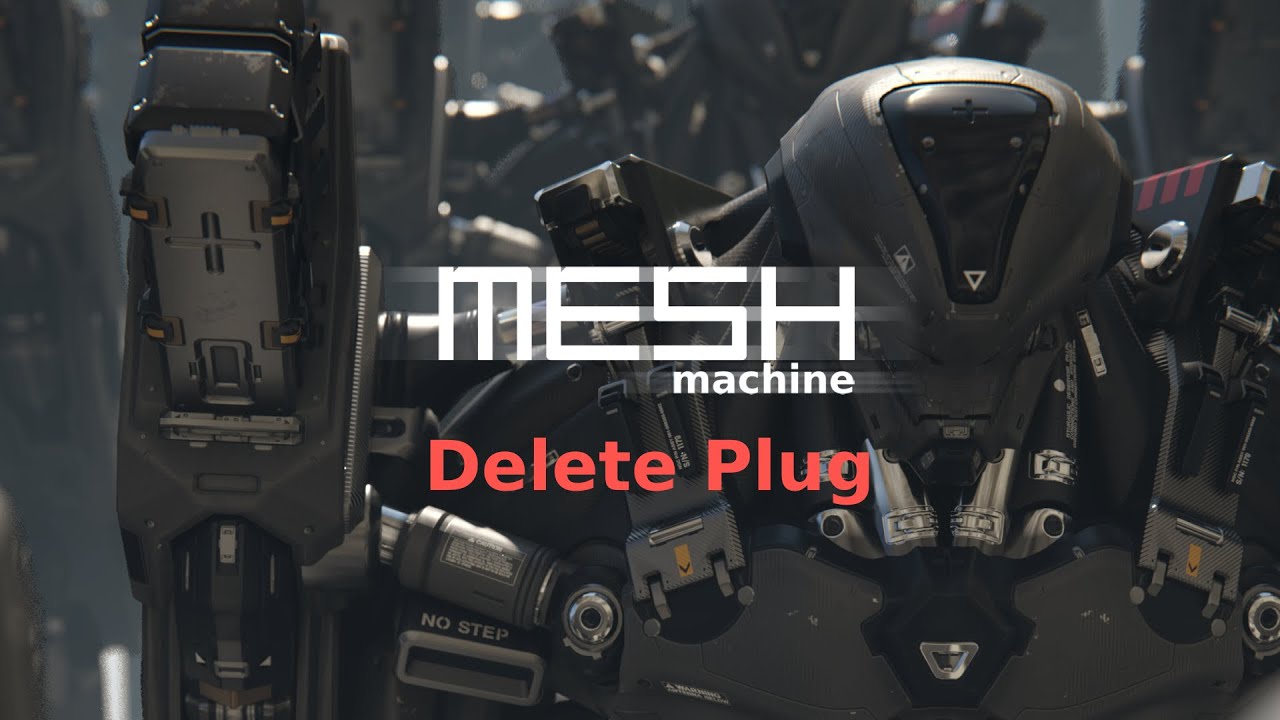 MESHmachine 0.7 - Delete Plug