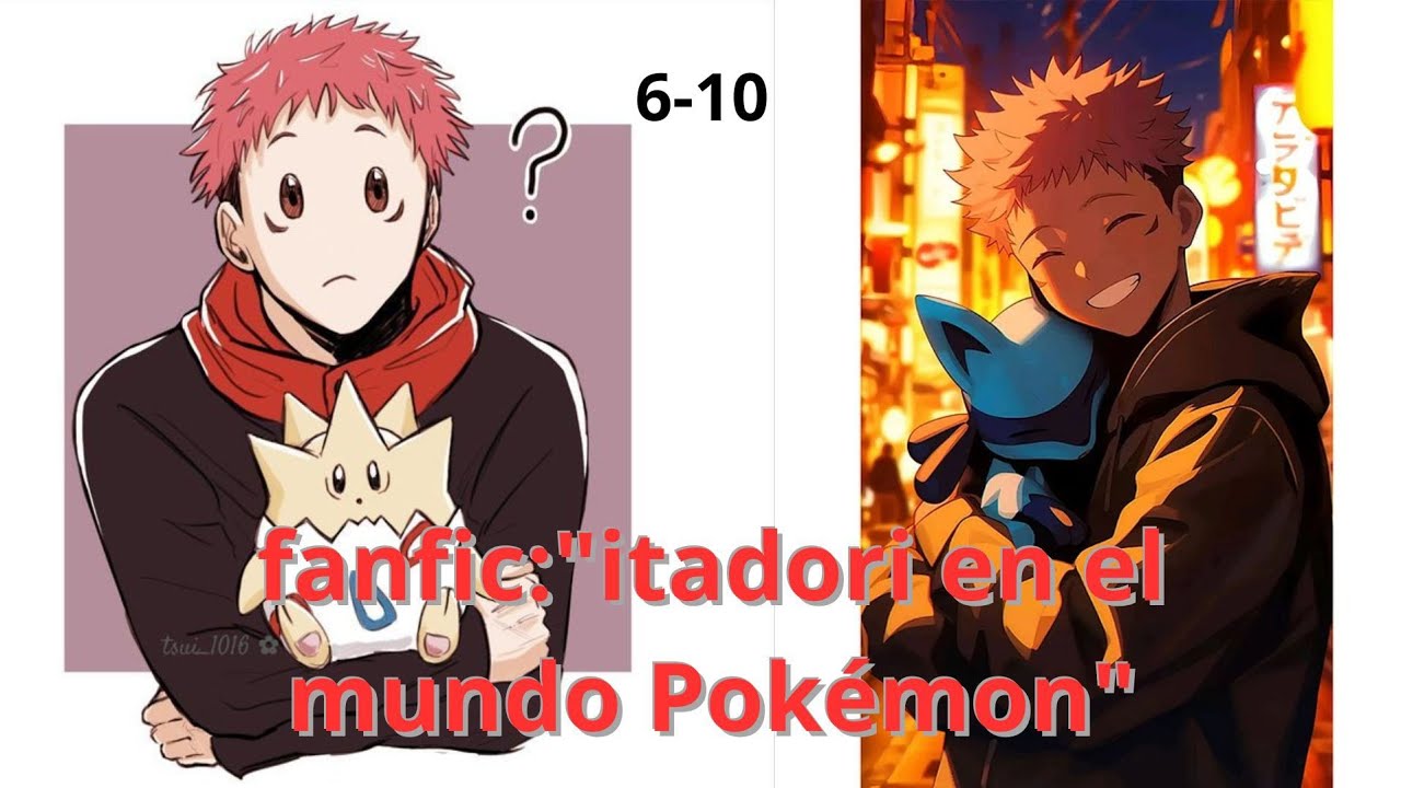 Fanfic de Itadori en Pokémon: Una Aventura Épica en Kanto cap:6-10