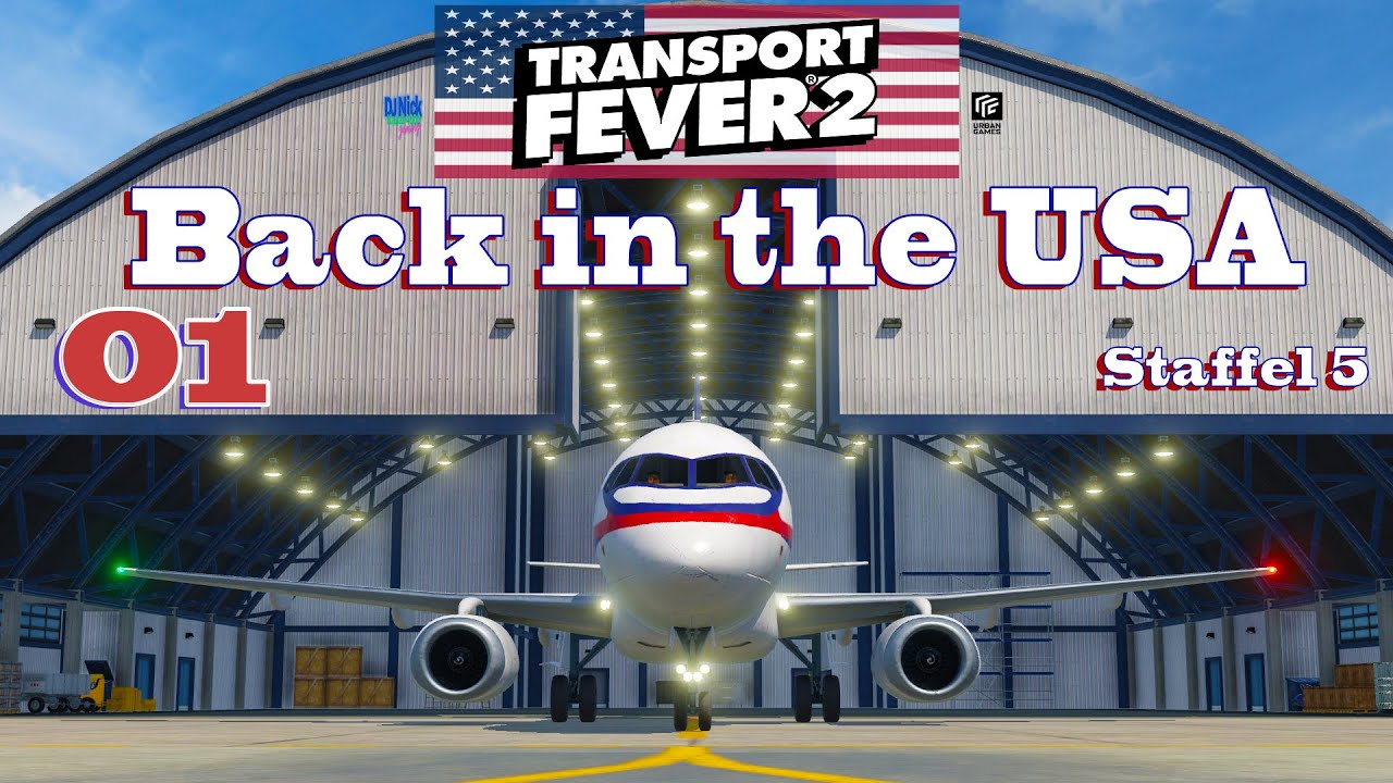Transport Fever 2 - Back in the USA - #01 - "Der Neustart mit Öltransporten !"