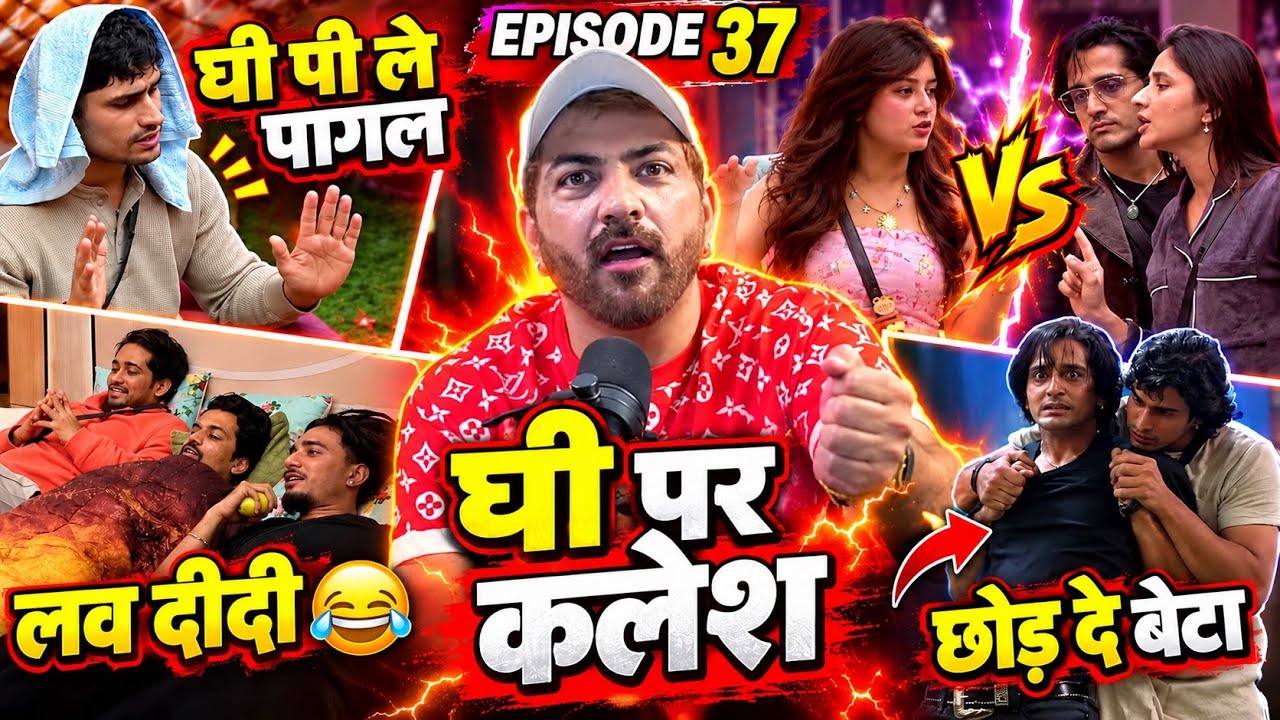 #BIGGBOSS20 EP37 DRAMA OVER GHEE KANIKA VS ARISHFA 😮SCOUT&rsquo;S LOVE DIDI 😱NAKUL🎯AMRAPALI MAHI