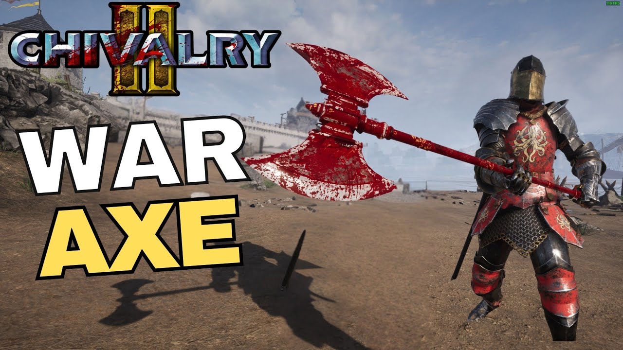 The War Axe is Absurd in Chivalry 2