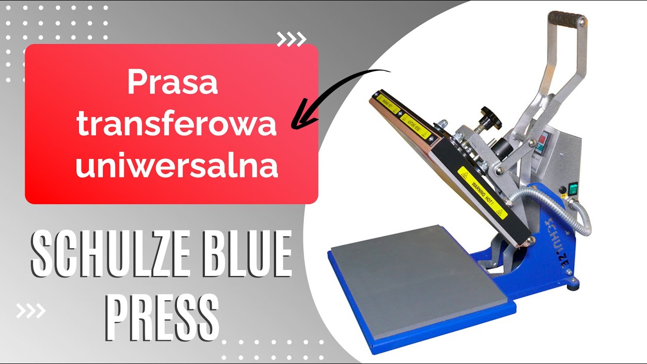 Prasa transferowa na start | Schulze Blue Press | GRAWERTON
