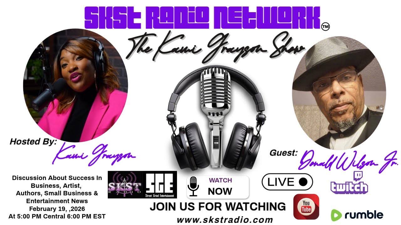 SKST Radio Network- The Kami Grayson Show with Rev. Dr. Donald Wilson Jr. 📱
