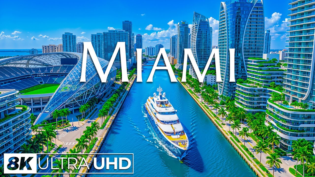 Miami 8K ULTRA HD – Discover Sunlit Beaches, Art Deco Streets & the Coastal Soul of South Florida