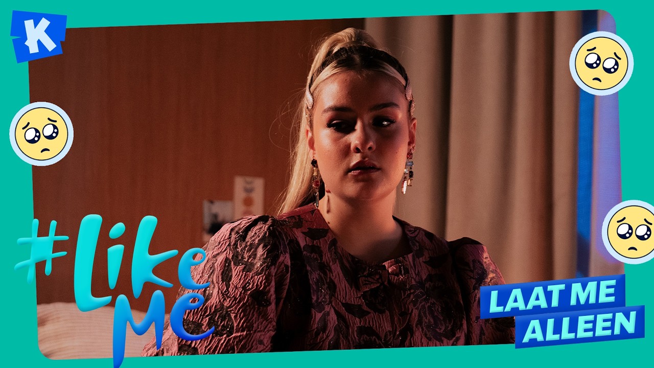 #LikeMe | Laat me alleen [offici&euml;le clip]