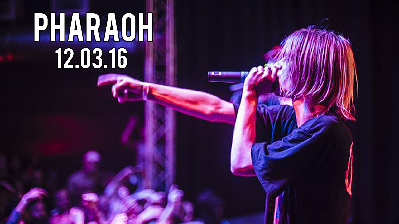 КОНЦЕРТ PHARAOH'A  В САМАРЕ // 12.03.16