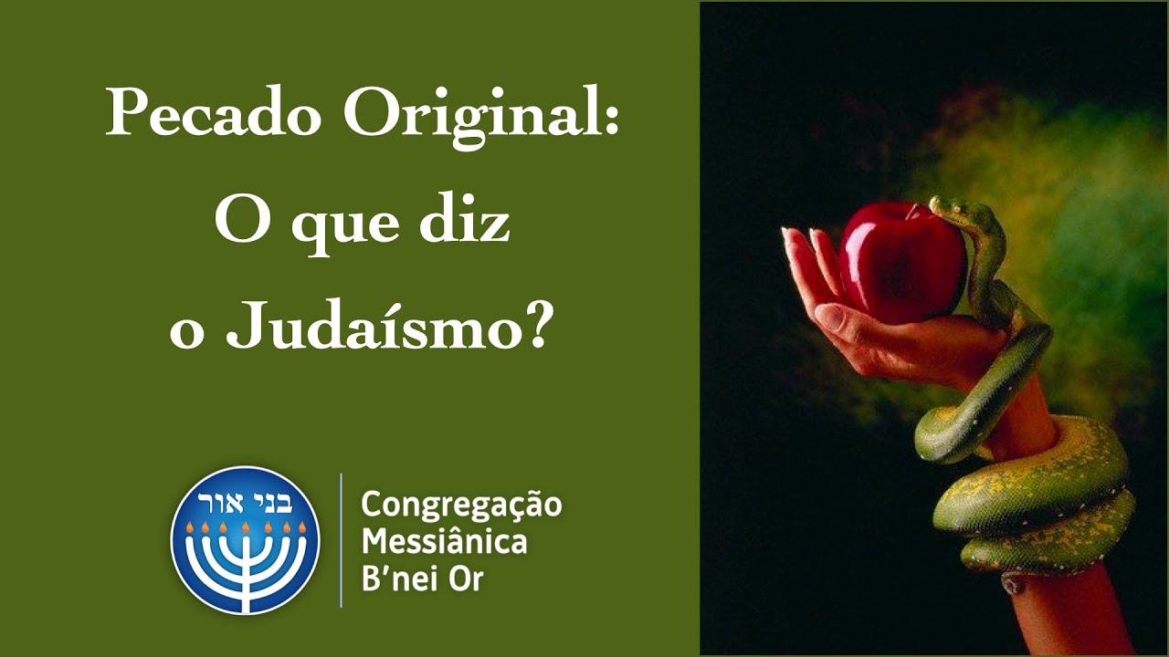Pecado original: o que diz o Judaísmo?