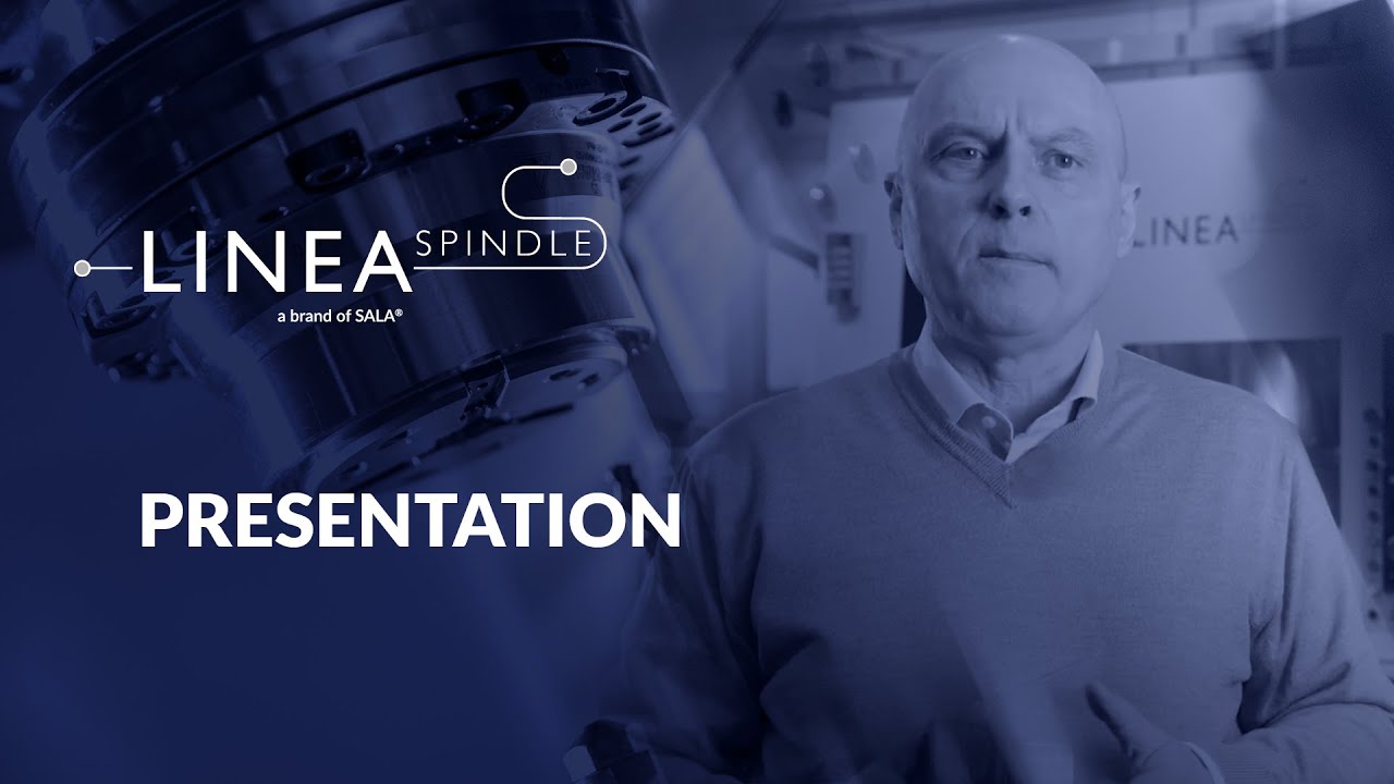 Linea Spindle | Linea Spindle presentation EN - Multi Spindle