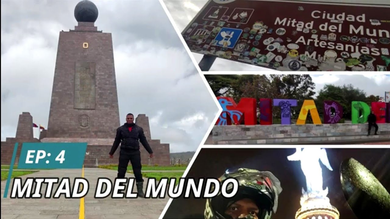 MITAD DEL MUNDO / (E4) ECUADOR EXPERIENCE XRE300