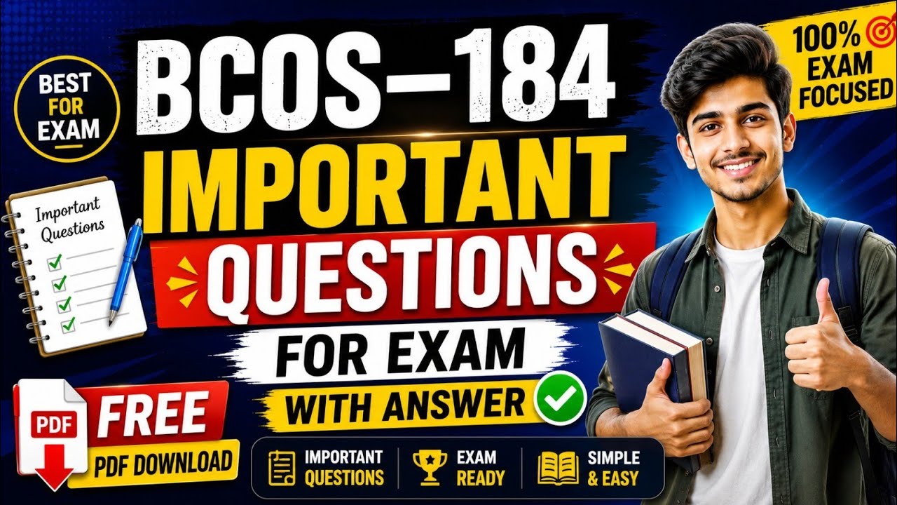 BCOS-184 Important Questions with Answers 2026 | Free PDF Download | IGNOU Exam Preparation 📚