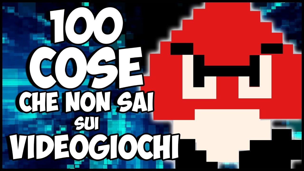 100 CURIOSITÀ SUI VIDEOGIOCHI - Quante ne sai? (NEW! 2018)