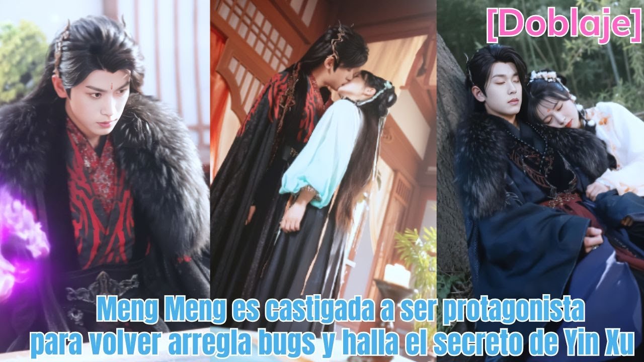 Meng Meng es castigada a ser protagonista; para volver arregla bugs y halla el secreto de Yin Xu.