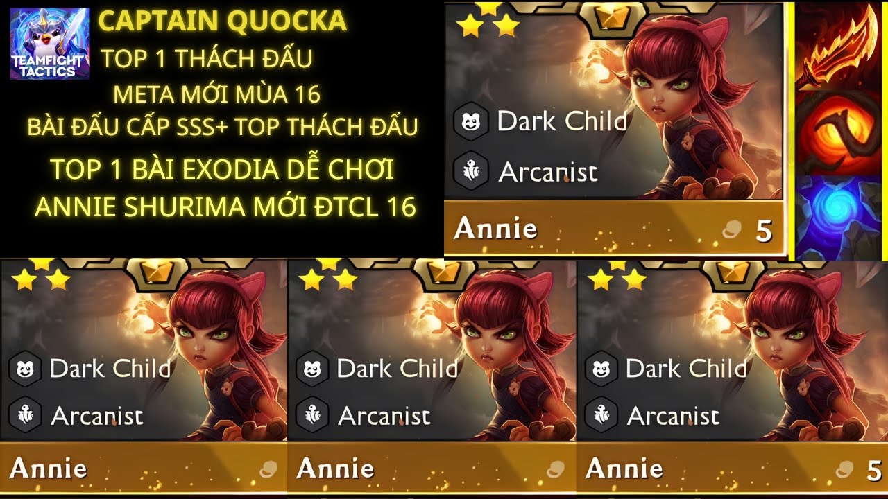 TOP 1 VỚI BÀI EXODIA DỄ CHƠI NHẤT ANNIE SHURIMA CỦA TOP THÁCH ĐẦU ĐTCL MÙA 16.3