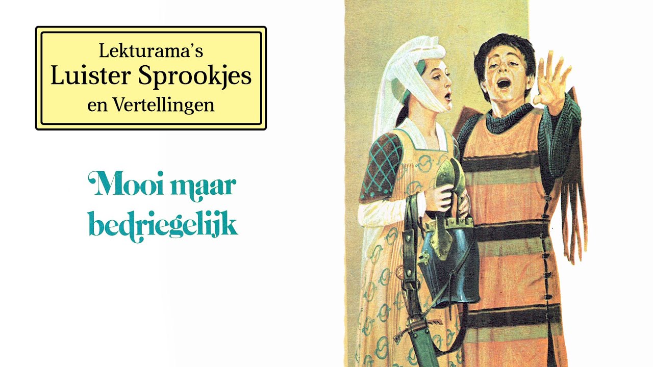 Mooi maar bedriegelijk - Lekturama Luister Sprookjes