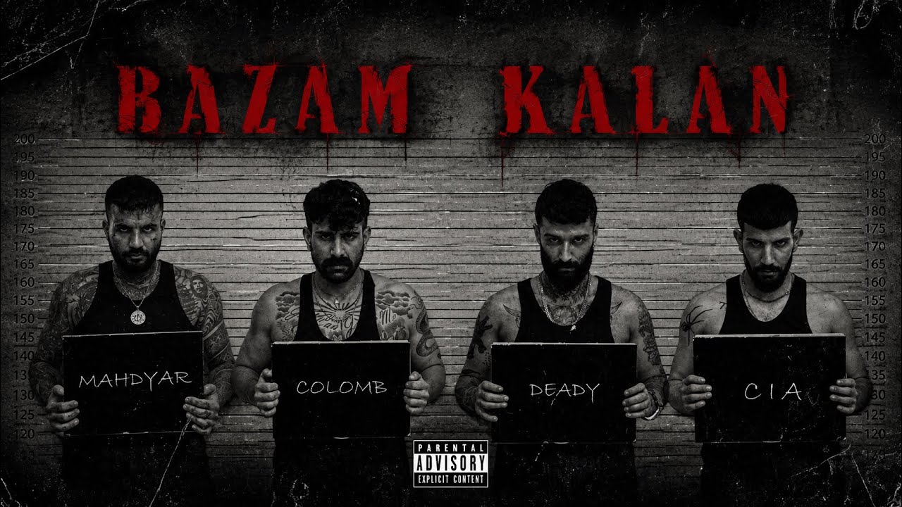 Mahdyar KP x Cia x Colomb x Deady - Bazam Kalan (Official Music Video)