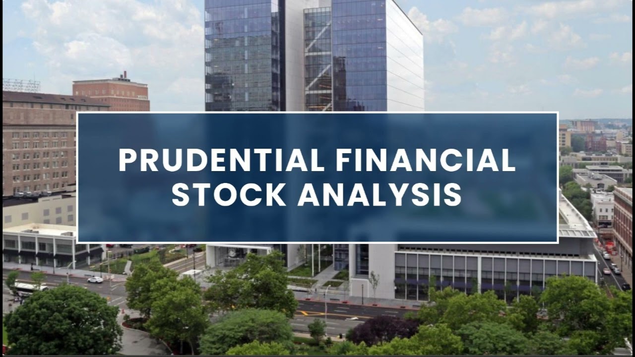 Prudential Financial stock analysis