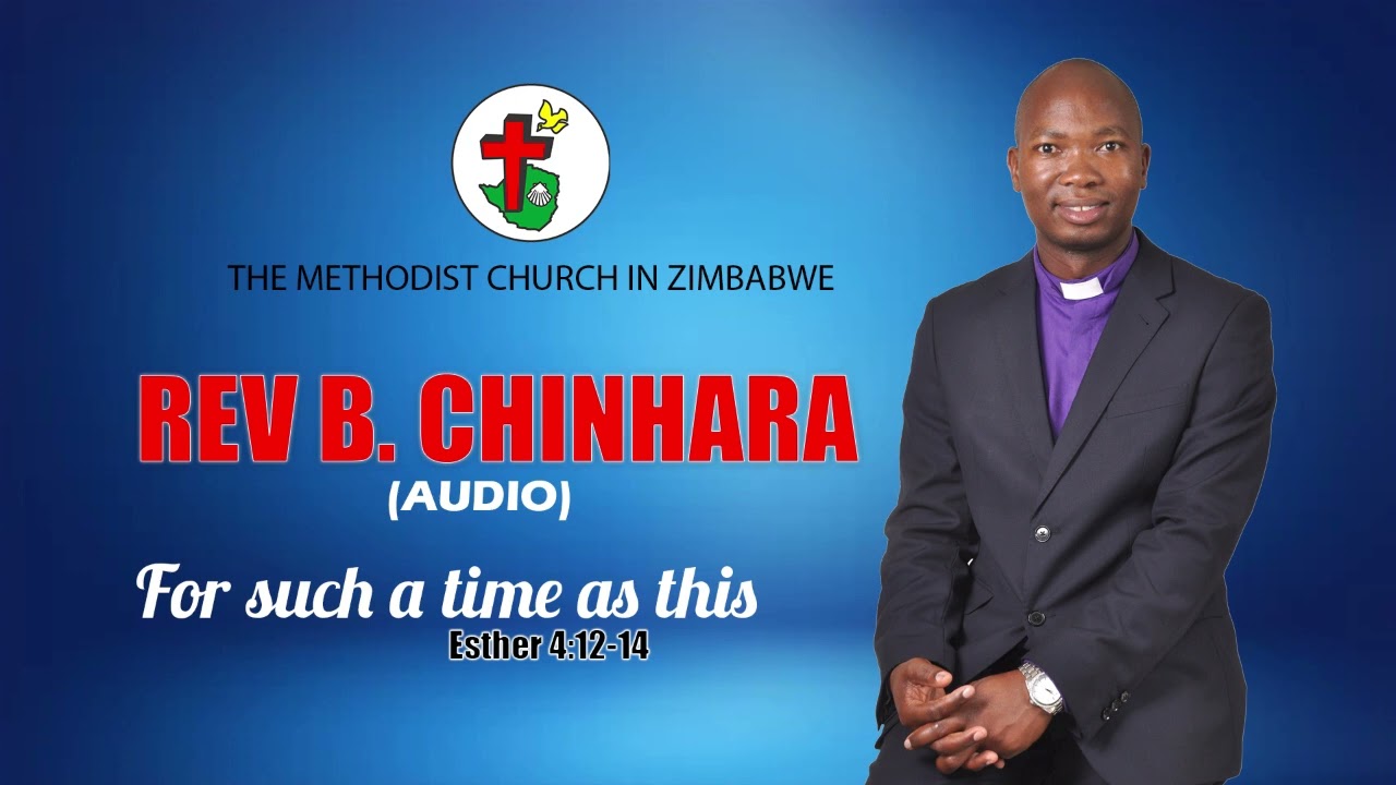 Rev B. Chinhara. For such a time as this