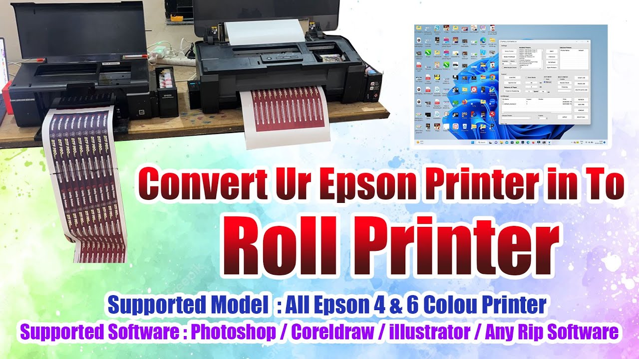 Roll to Roll Printing on Any A4 & A3 Epson Printer For Sublimation & DTF @Just 2000
