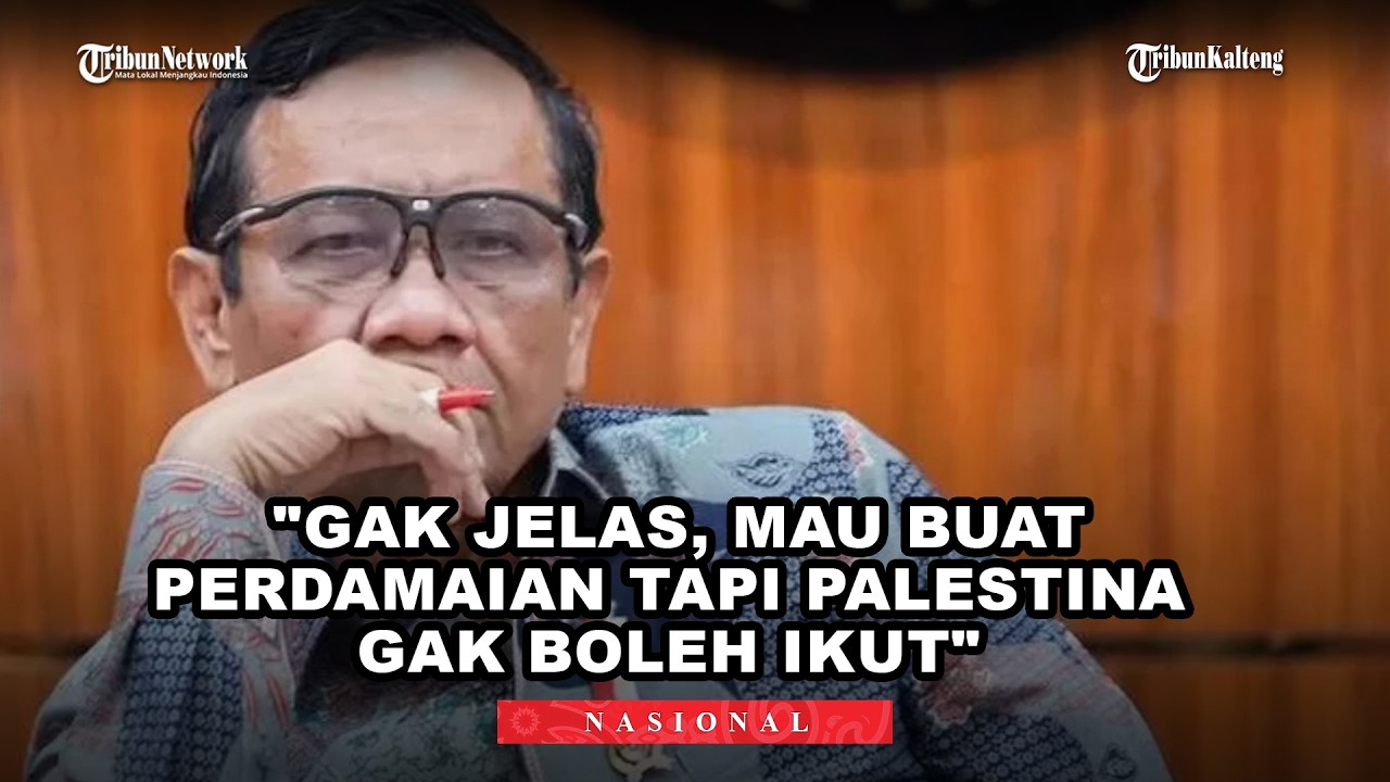 Mahfud MD Kritik Board of Peace Diskriminatif: Indonesia Diminta Keluar dari Dewan Perdamaian AS