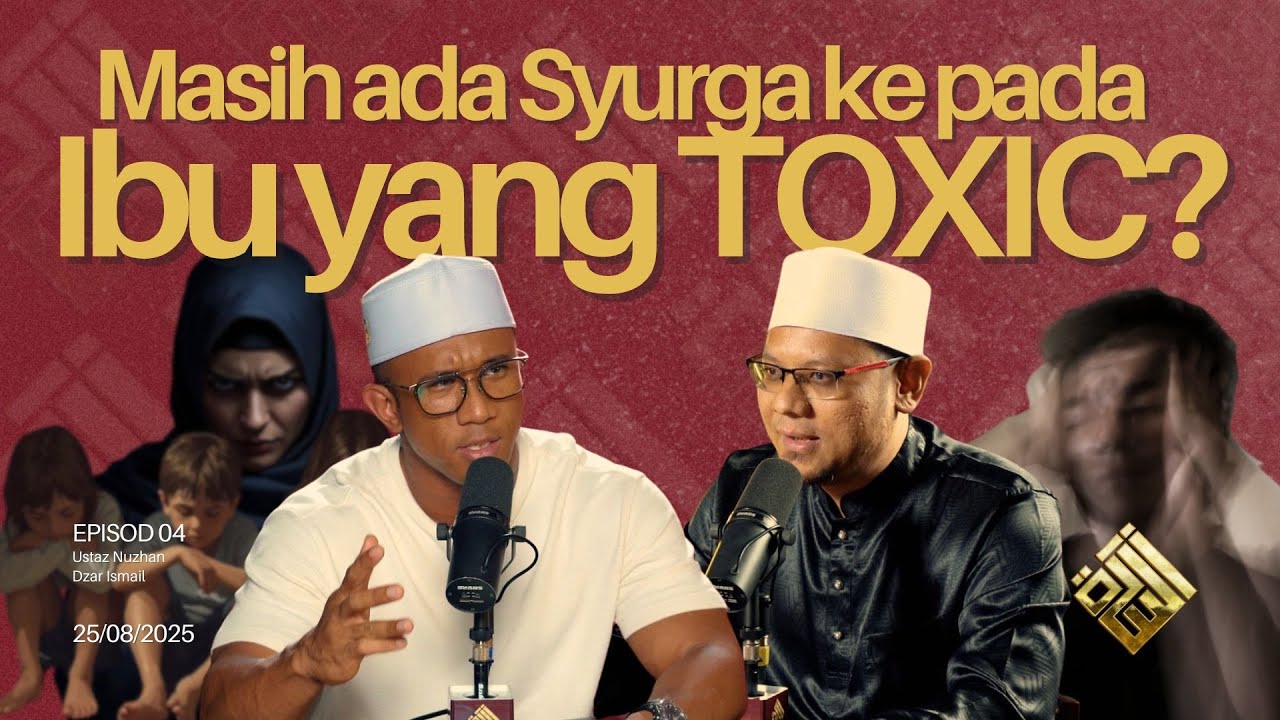 USRAH #04: Masih ada Syurga ke pada Ibu yang TOXIC???