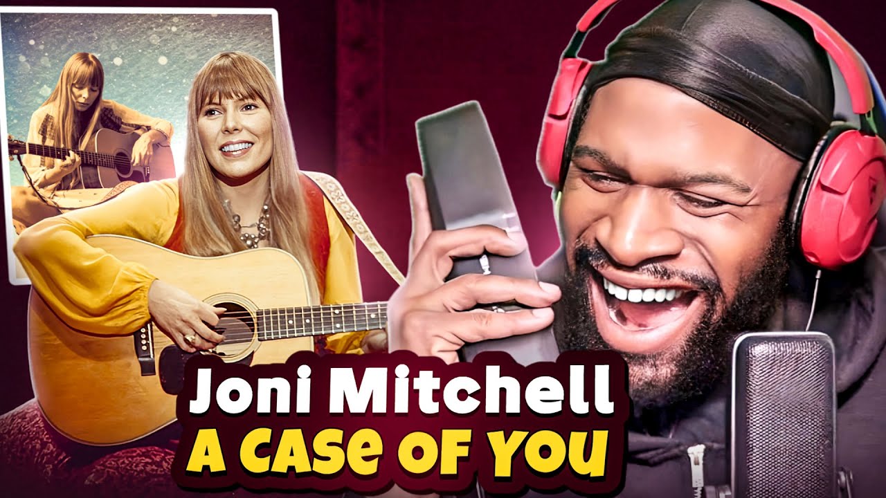FIRST Time Listening To Joni Mitchell - A Case Of You