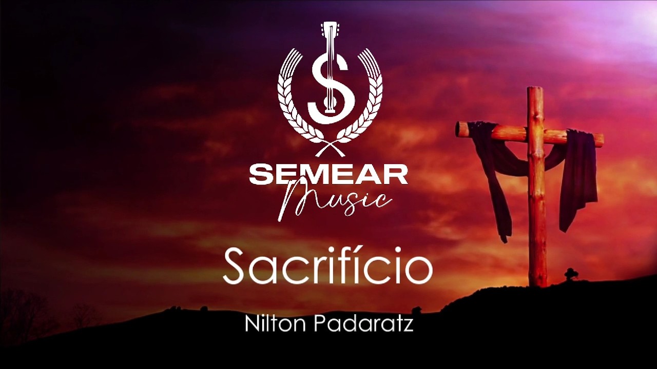 SACRIFÍCIO - Clip Oficial