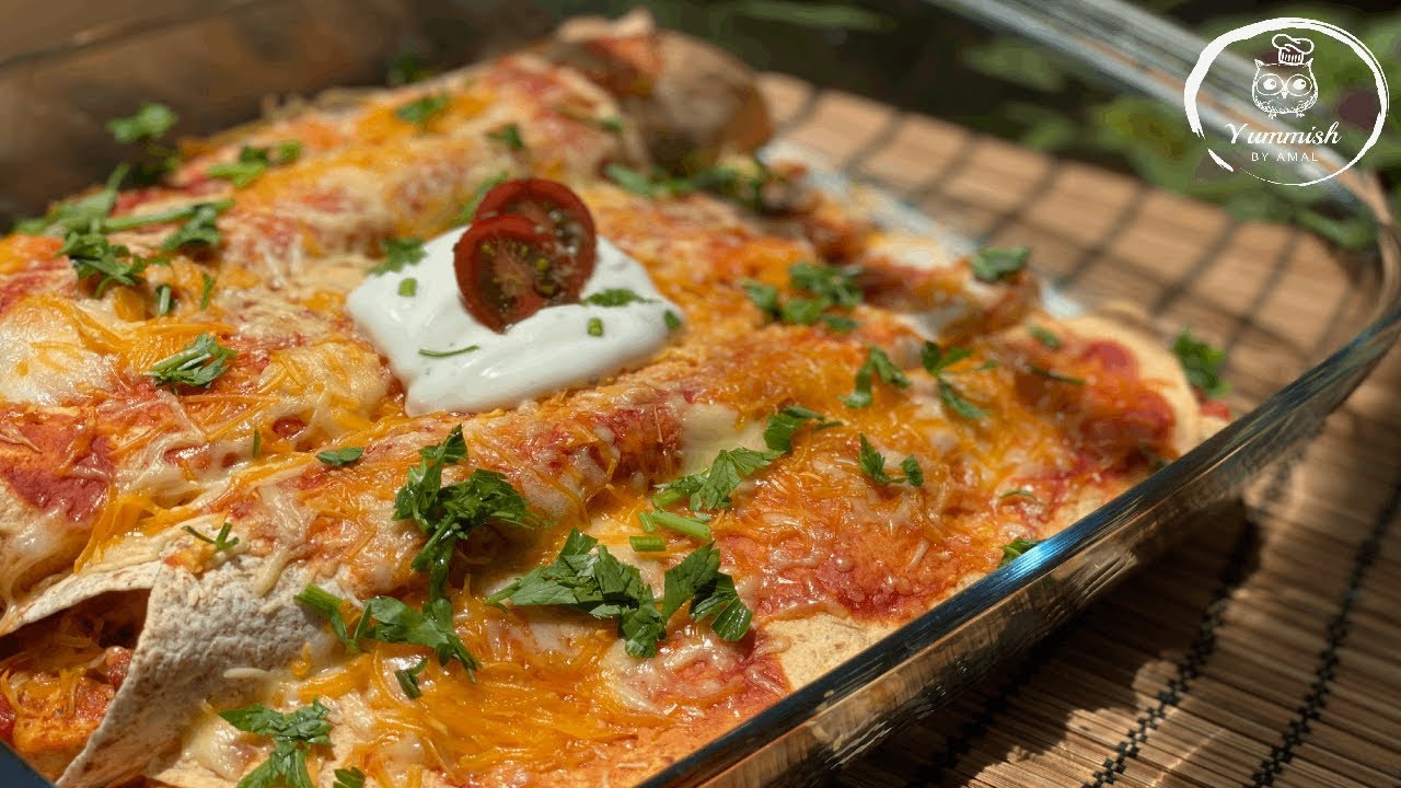 Recette facile, rapide du d&eacute;lice Mexicain Enchiladas au poulet/انشلادا بالدجاج، وجبة سريعة و رائعة