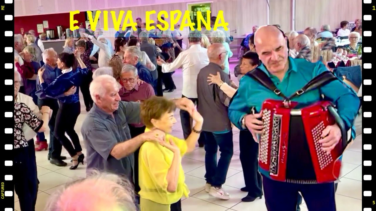 E VIVA ESPANA Paso-doble  LA RAVOIRE  (Savoie) Orchestre VITO SHOW @GaetanAccordeoniste