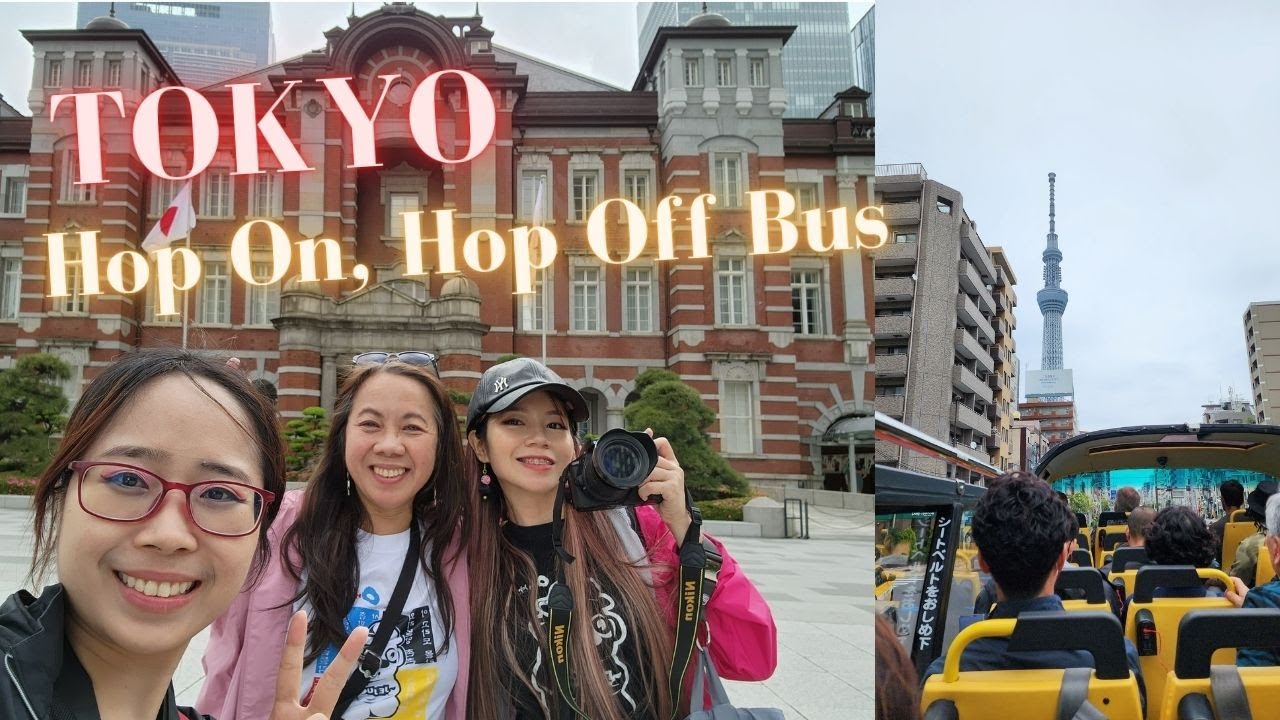 Tokyo Hop On, Hop Off Bus: sightseeing in the most inexpensive way!