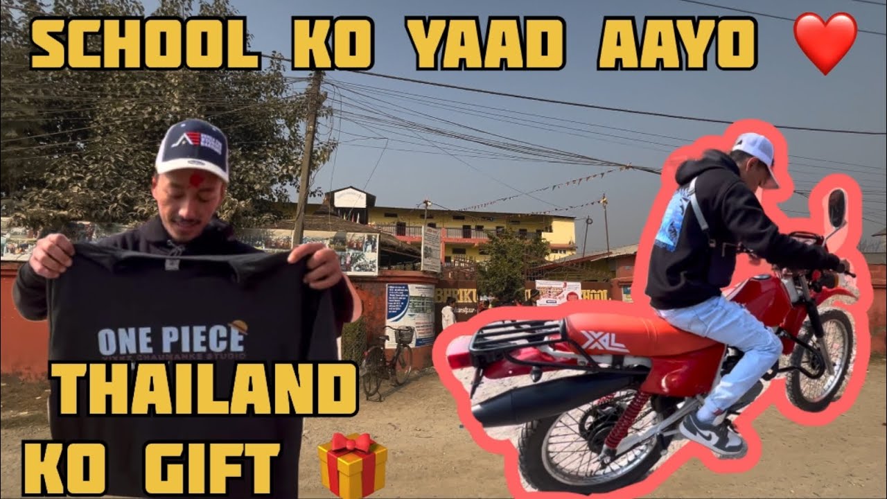 School ko yaad aayo ❤️ thailand ko gift 🎁 