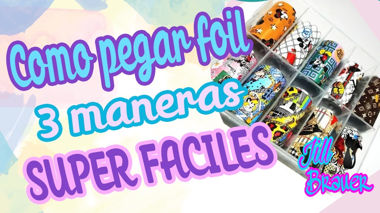 Como pegar el papel foil en uñas | 3 formas diferentes de pegar foil | Jill Brauer