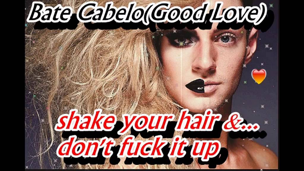 DragWorld-Bate Cabelo(Good Love)