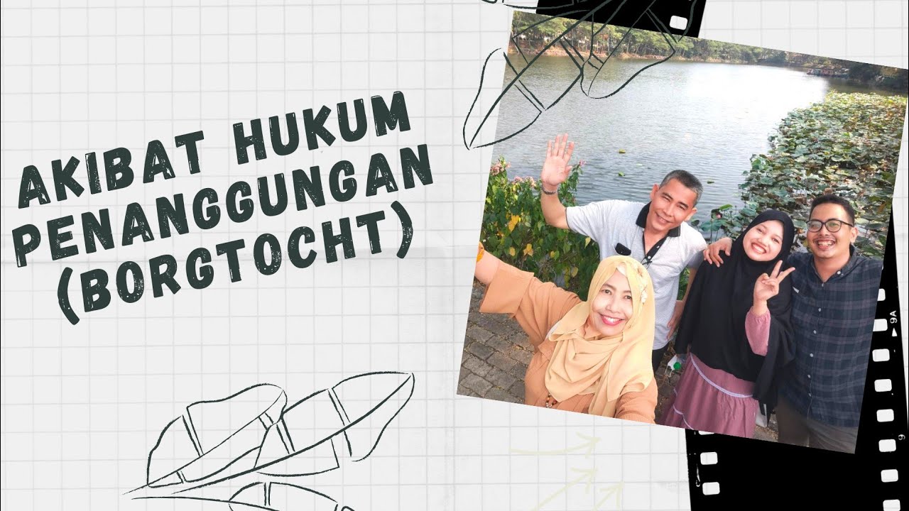 AKIBAT HUKUM PENANGGUNGAN (BORGTOCHT)